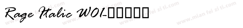 Rage Italic W01字体转换